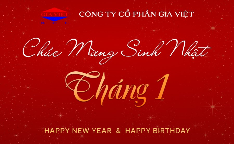 CHÚC MỪNG ANH CHỊ SINH NHẬT TRONG THÁNG 01/2023